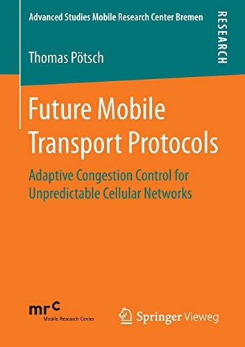 Future Mobile Transport Protocols