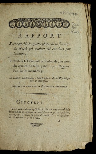 Rapport sur la reprise des quatre places de la frontière du Nord qui avoient été envahies par l'ennemi