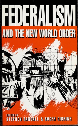 Federalism and the New World Order
