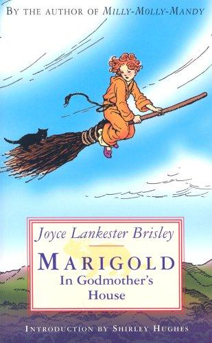 Marigold in Godmother's House