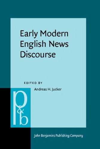 Early modern English news discourse