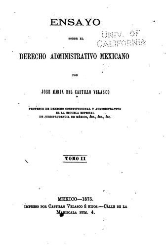 Ensayo sobre el derecho administrativo mexicano
