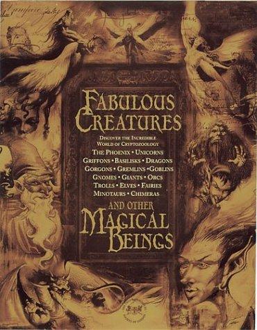 Fabulous Creatures and Other Magical Beings