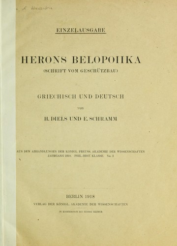 Herons Belopoiika (Schrift vom Geschu tzbau) Griechisch und Deutsch
