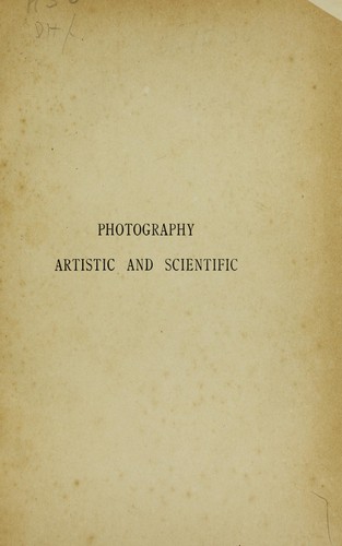 Photography, artistic and scientific