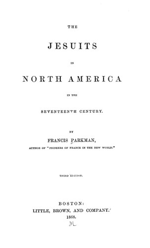 The Jesuits in North America in the seventeenth century