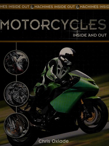 Motorcycles inside and out