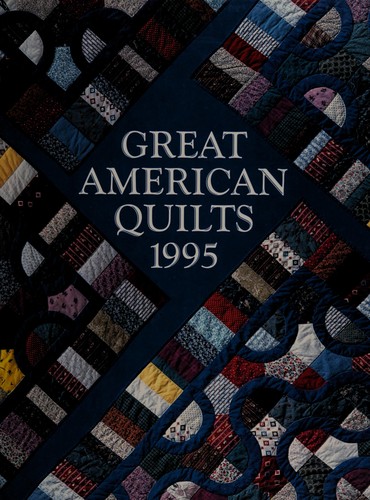 Great American Quilts 1995 (Great American Quilts)