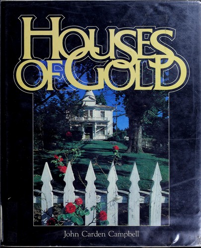 Houses of gold