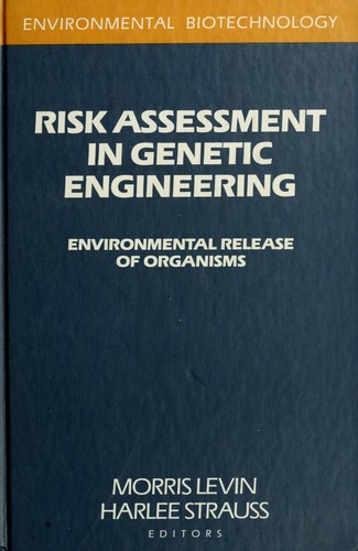 Risk assessment in genetic engineering