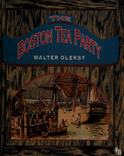 The Boston Tea Party