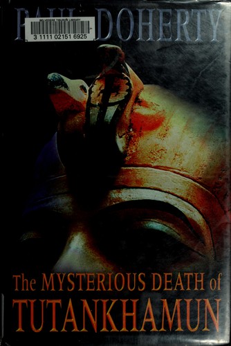 The Mysterious Death of Tutankhamun