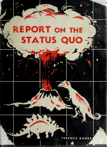 Report on the status quo