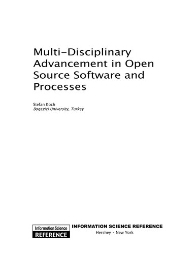 Multi-disciplinary advancement in open source software and processes
