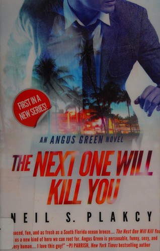 The next one will kill you