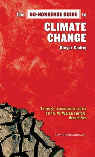 The No-nonsense Guide to Climate Change (No Nonsense Guides)