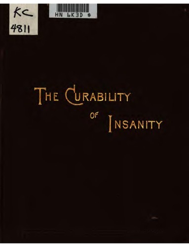The curability of insanity and the individualized treatment of the insane