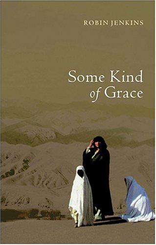 Some Kind Of Grace