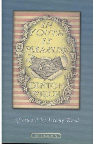 In youth is pleasure