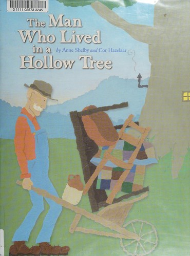 The man who lived in a hollow tree