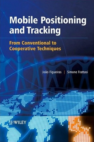 Mobile positioning and tracking