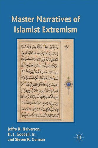 Master narratives of Islamist extremism