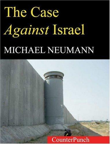 The Case Against Israel