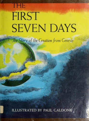 The first seven days