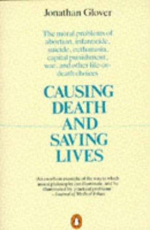 Causing death and saving lives