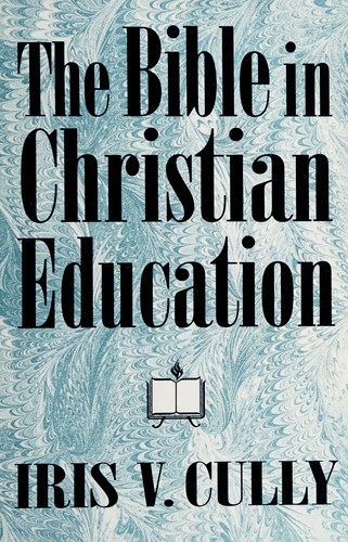 The Bible inChristian education