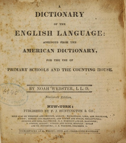 A dictionary of the English language