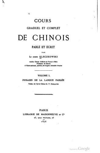 Cours graduel et complet de chinois parlé et écrit