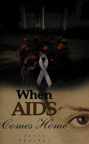 When Aids Comes Home