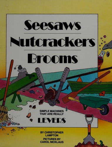 Seesaws, Nutcrackers,Brooms