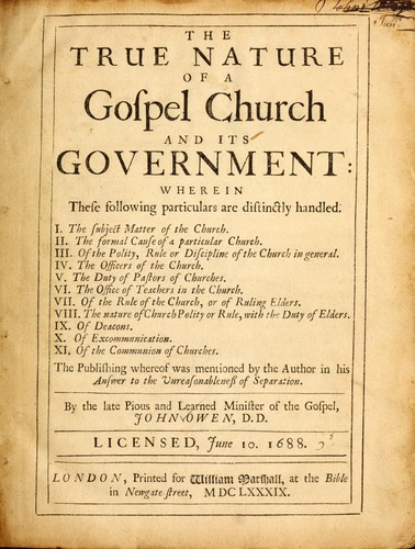 The true nature of a gospel church and its government