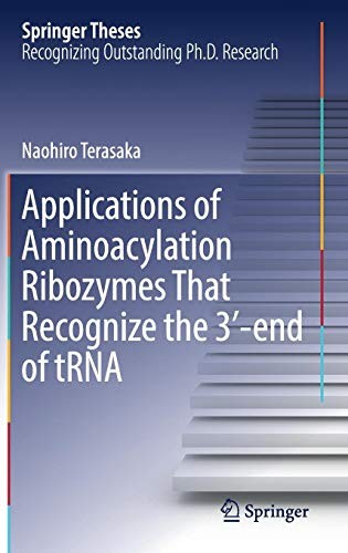 Applications of Aminoacylation Ribozymes That Recognize the 3′-end of tRNA