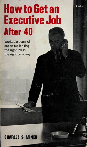 How to get an executive job after 40