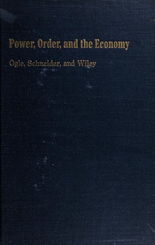 Power, order, and the economy