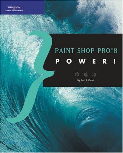 Paint Shop Pro 8 Power! (Power)