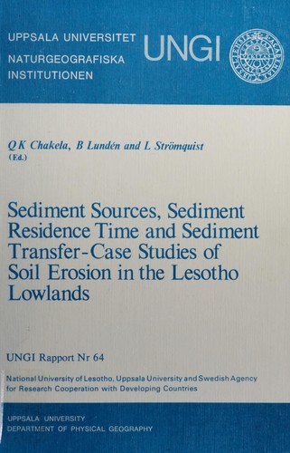 Sediment sources, sediment residence time and sediment transfer - case studies of soil erosion in the Lesotho Lowlands