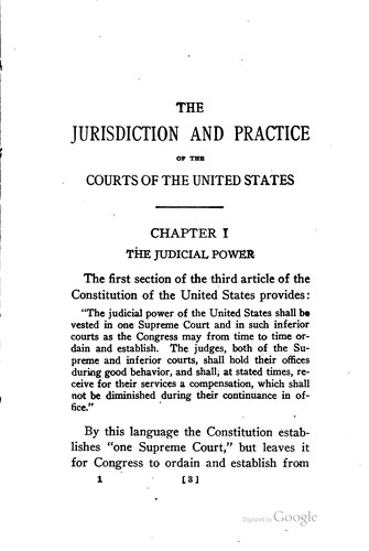 A brief survey of the jurisdiction and practice of the courts of the United States