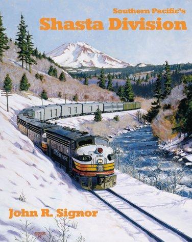 Southern Pacific's Shasta Division