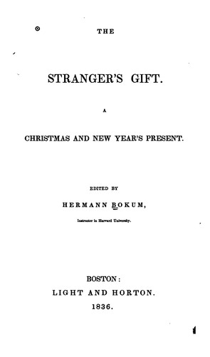 The Stranger's Gift: A Christmas and New Year's Present