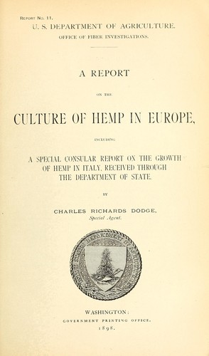 A report on the culture of hemp in Europe