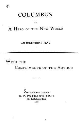 Columbus: Or, A Hero of the New World