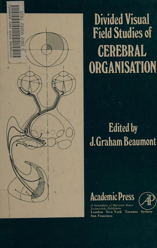 Divided Visual Field Studies of Cerebral Organization