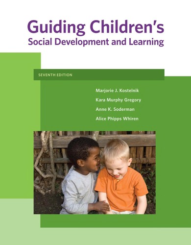 Guiding children's social development and learning