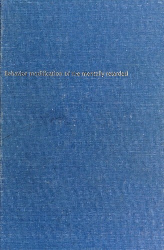 Behavior modification of the mentally retarded