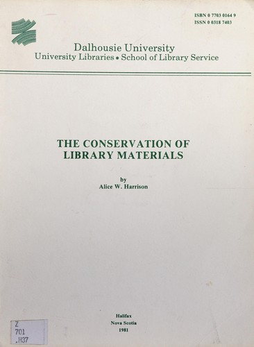 The conservation of library materials