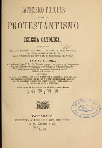Catecismo popular sobre el protestantismo y la iglesia catolica